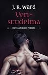 Verisuudelma by J.R. Ward