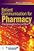 Patient Communication for Pharmacy: .