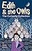 Edith and the Owls: The Curiosity Collection