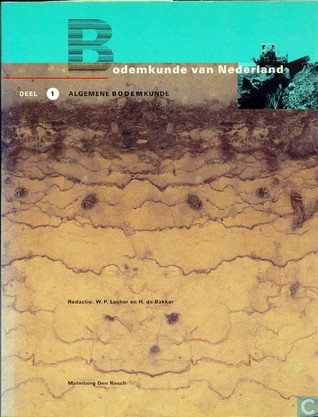 Bodemkunde van Nederland (deel 1): Algemene bodemkunde