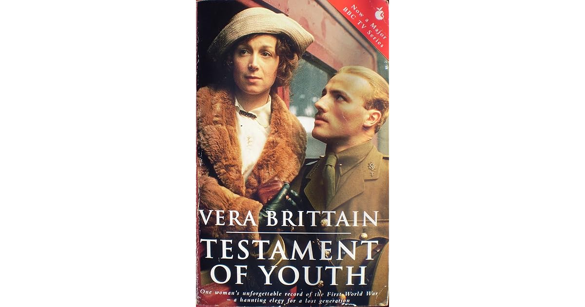 Testament of Youth An Autobiographical Study of the Years 1900 1925 by Vera Brittain