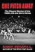 One Pitch Away: The Players' Stories of the 1986 LCS and World Series