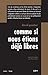 Comme si nous étions déjà libres (Instinct de liberté) (French Edition)