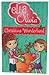 Christmas Wonderland (Ella and Olivia, #12)