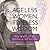Ageless Women, Timeless Wisdom: Witty, Wicked and Wise Reflections on Well-Lived Lives