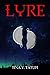Lyre: Book 1 of 2