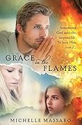 Grace in the Flames