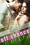 Off Chance by Sawyer Bennett Off Chance by Sawyer Bennett