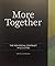 More Together