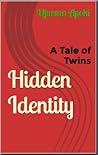 Hidden Identity: ...
