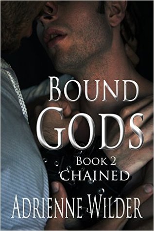 Chained (Bound Gods, #2)