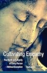 Cultivating Empathy: The Worth and Dignity of Every Person -- Without Exception