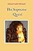 The Supreme Quest