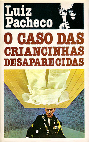O Caso das Criancinhas Desaparecidas