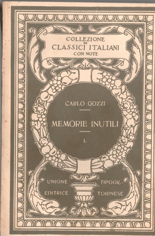 Memorie inutili: Volume I (Paperback)