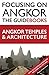 Focusing on Angkor: Angkor temples and architecture