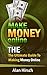 Make Money Online by Efron Hirsch