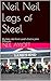 Neil Neil Legs of Steel by Neil Aylott