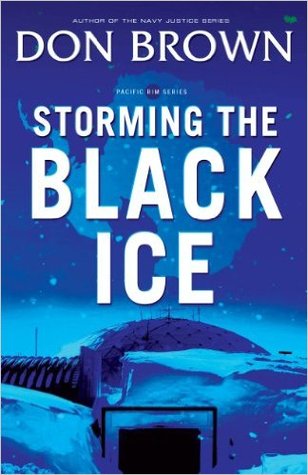 Storming the Black Ice (Pacific Rim Series Book 3)