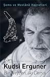 Bir Neyzen, İki D...