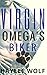 Virgin Omega's Biker (Virgi...