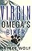 Virgin Omega's Biker