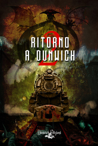 Ritorno a Dunwich 2
