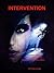 Intervention (Tom Lancaster, #1)