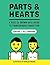 Parts and Hearts: A Kids (and Grown-ups) Guide to Transgender Transition