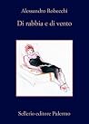 Di rabbia e di vento