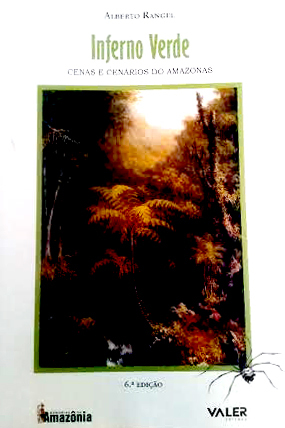 Inferno Verde: cenas e cenários do Amazonas (Paperback)