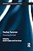 Nuclear Terrorism: Countering the Threat (Routledge Global Security Studies)