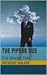 The Pipers due