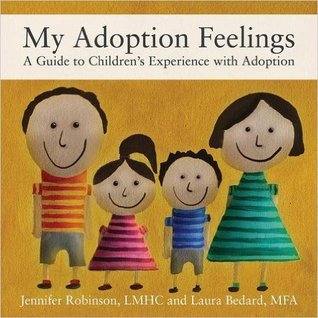 My Adoption Feelings: A Guide to Children's Experience with Adoption