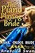 Mail Order Bride: The Piano Playing Bride