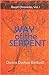 Way of the Serpent (Recall ...