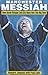 Manchester Messiah : How Kevin Keegan Led City Back into the Big Time