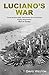 Luciano's War