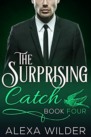 The Surprising Catch, Book Four (The Surprising Catch, #4)