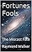 Fortunes Fools