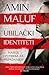 Ubilački identiteti by Amin Maalouf