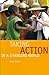 Taking Action in a changing...