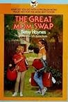 The Great Mom Swap