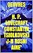 Oeuvres de H. P. Lovecraft, Constantin Tsiolkovski, J.-H. Rosny aîné (French Edition)