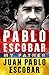 Pablo Escobar by Juan Pablo Escobar
