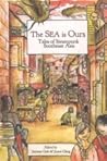 The Sea Is Ours by Jaymee Goh