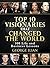Top 10 Visionaries that Cha...