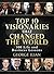 Top 10 Visionaries that Changed the World by George Ilian