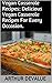 Vegan Casserole Recipes by Arthur Devalue