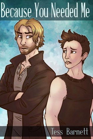 Because You Needed Me  (Tales of the Tuath Dé, #2)